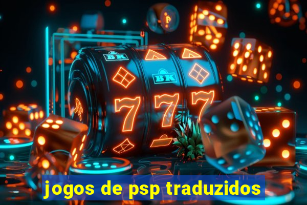 jogos de psp traduzidos